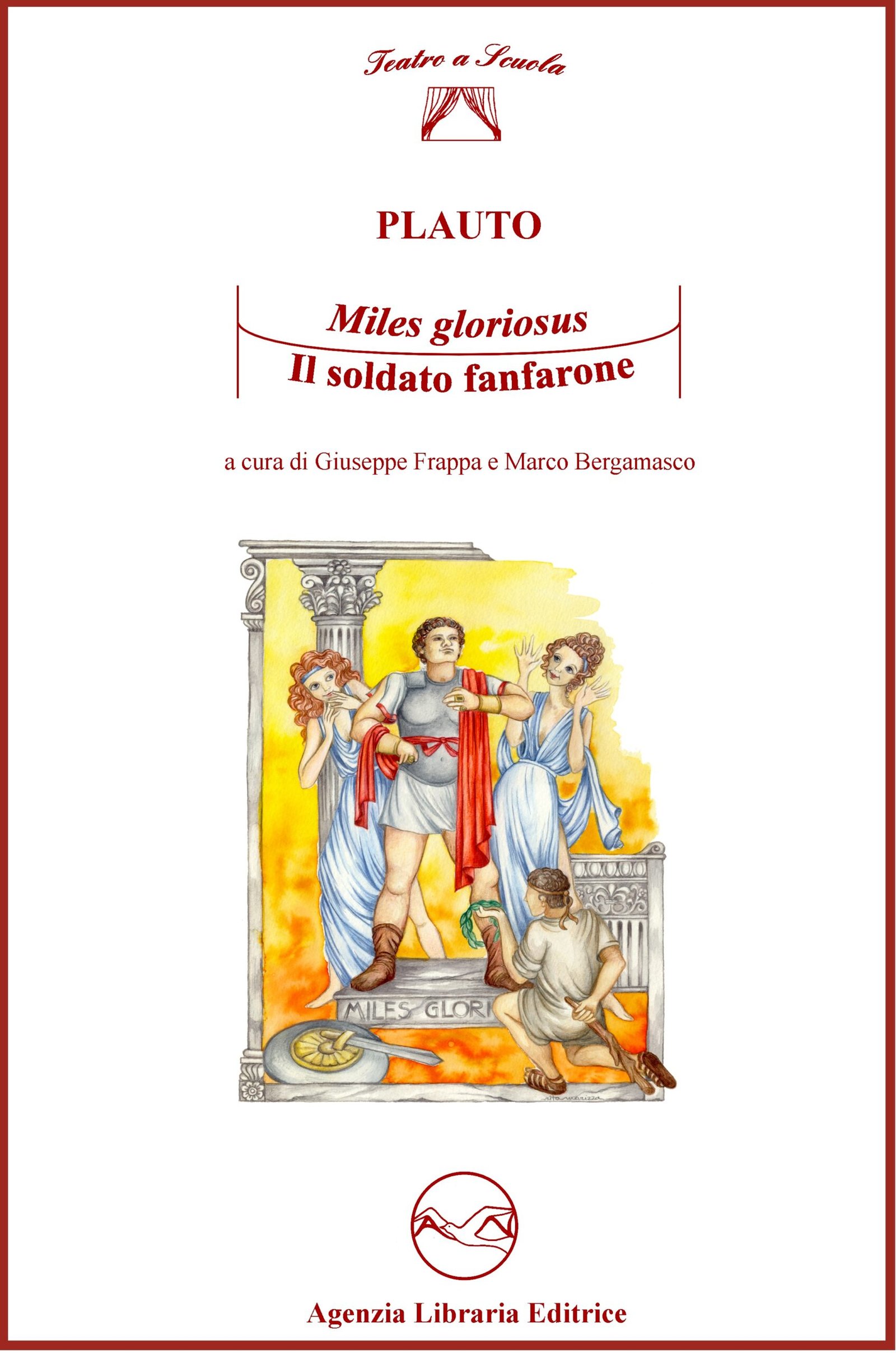 miles gloriosus il soldato fanfarone