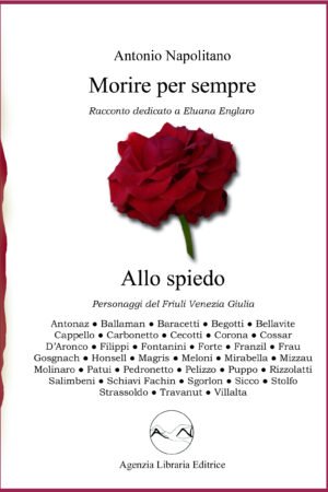 Morire per sempre - Allo spiedo