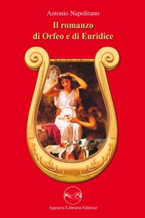 Il Romanzo di Orfeo ed Euridice